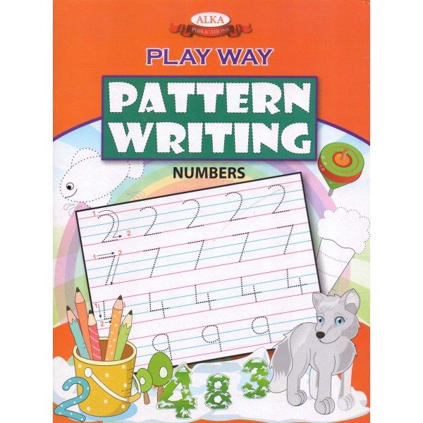 Play Way Pattern Writing - Numbers - Pattern Writing Book